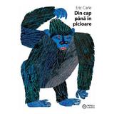 Din cap pana in picioare. From Head to Toe - Eric Carle, editura Portocala Albastra
