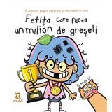 Fetita care facea un milion de greseli - Brenda Li, editura Zyx Books