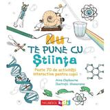 Nu te pune cu stiinta - Anna Claybourne, editura Niculescu