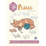 Desen in 10 pasi: Pisici - Justine Lecouffe