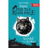 Super Pisicile Razboinice Vol.6: Secretul lui Colt Galben - Erin Hunter, editura All
