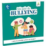 Ma apar de bullying. Carte de activitati cu teme de discutie, editura Gama