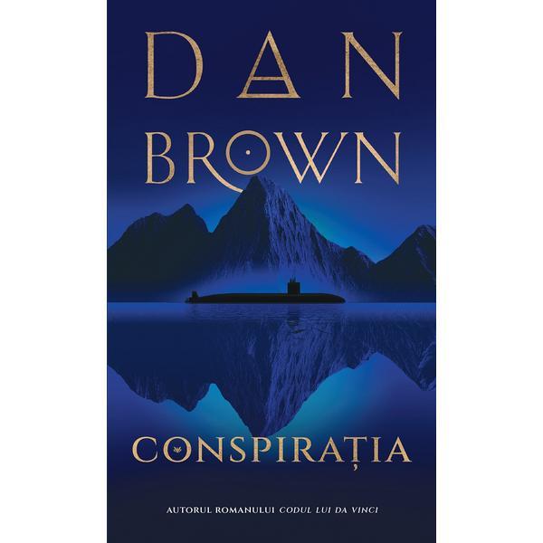 Conspiratia - Dan Brown, editura Rao