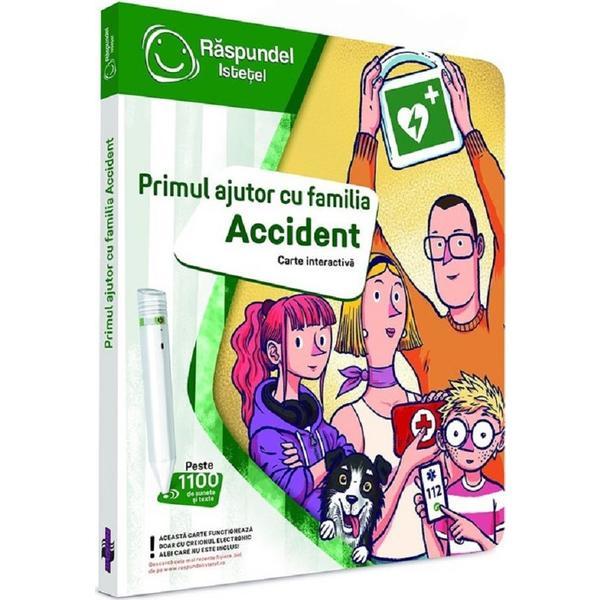 Carte interactiva. Raspundel Istetel: Primul ajutor cu familia Accident, editura Albi