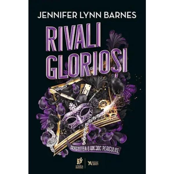 Rivali gloriosi. Seria Jocul Grandios Vol.2 - Jennifer Lynn Barnes, editura Storia Books