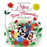 Alice in Tara Minunilor - Lewis Carroll, editura Arc