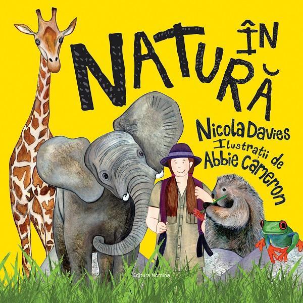 In natura - Nicola Davies, editura Nomina