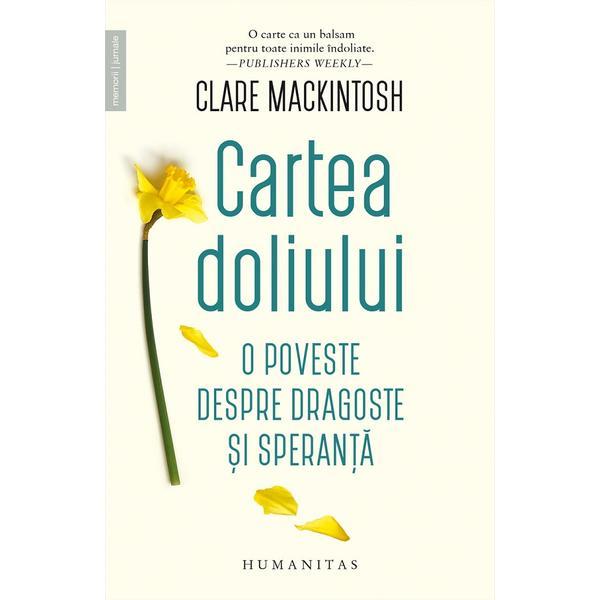 Cartea doliului - Clare Mackintosh, editura Humanitas