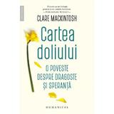 Cartea doliului - Clare Mackintosh, editura Humanitas