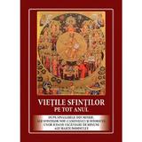 Vietile Sfintilor pe tot anul, editura Cartea Ortodoxa