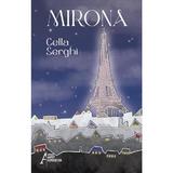 Mirona - Cella Serghi, editura Antet Revolution