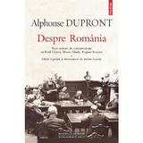 Despre Romania - Alphonse Dupront, editura Polirom
