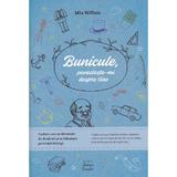 Bunicule, povesteste-mi despre tine - Mia Willms, editura Zestrea Familiei