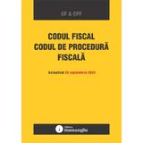 Codul fiscal. Codul de procedura fiscala Act. 25 septembrie 2025, editura Hamangiu