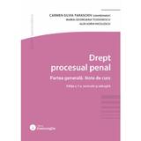 Drept procesual penal. Partea generala. Note de curs Ed.7 - Carmen-Silvia Paraschiv, Maria-Georgiana Teodorescu, Alin Sorin Nicolescu, editura Hamangiu