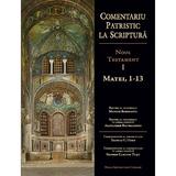 Comentariu patristic la Scriptura. Noul Testament Vol.1 - Manlio Simonetti, editura Presa Universitara Clujeana