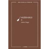 Mizerabilii Vol.1 - Victor Hugo, editura Litera