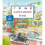 Cauta si gaseste. In oras - Susanne Gernhauser, editura Casa