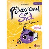 Paianjenul Sid isi face temele - Matilda Sage, editura Booklet