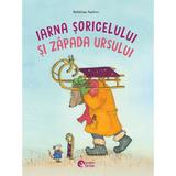 Iarna Soricelului si Zapada Ursului. Craciunul Soricelului si Magia Ursului - Kristina Andres, Editura Booklet