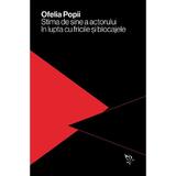 Stima de sine a actorului in lupta cu fricile si blocajele - Ofelia Popii, editura Universitatea Lucian Blaga Din Sibiu