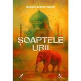 Soaptele urii - Marius Albert Negut, Editura Pentru Arta Si Literatura