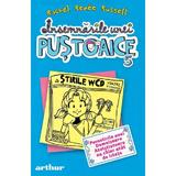 Insemnarile unei pustoaice Vol.5: Povestirile unei Domnisoare Atotstiutoare nu chiar atat de istete  - Rachel Renee Russell, editura Grupul Editorial Art