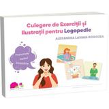 Culegere de exercitii si ilustratii pentru logopedie - Alexandra Lavinia Rogozea, editura Jucarii Vorbarete