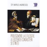 Prolegomene la o filosofie a existentei cunoasterii si stiintei - Marius Andreescu, editura Paideia