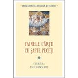 Tainele cartii cu sapte peceti. Cateheze la Cartea Apocalipsei - Athanasie Mythilineos, Editura Sophia