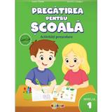 Pregatirea pentru scoala. Nivelul 1. Activitati prescolare - Inesa Tautu, Aurelia Letunov, editura Dorinta