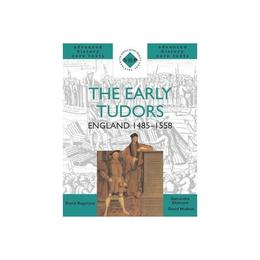 Early Tudors, editura Hodder Education Inc John Murr