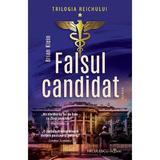 Falsul candidat. Trilogia Reichului Vol.1 - Brian Klein, editura Niculescu