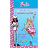 Barbie. Micuta creatoare de moda. Tinute pentru joburi de vis, editura Litera