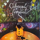 Ocheanul fermecat - Ioana Ardelean Rusu, editura Discobolul