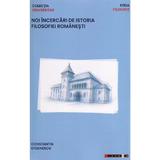 Noi incercari de istoria filosofiei romanesti - Constantin Stoenescu, editura Eikon