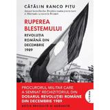 Ruperea Blestemului. Revolutia Romana din Decembrie 1989 - Catalin Ranco Pitu