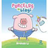 Purcelus in blugi - Brenda Li, editura Zyx Books