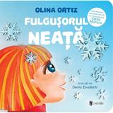 Fulgusorul Neata - Olina Ortiz, editura Univers
