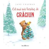 Cel mai mic bradut de Craciun - Jane Chapman, editura Univers