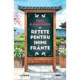 Retete pentru inimi frante - Saki Kawashiro, editura Litera