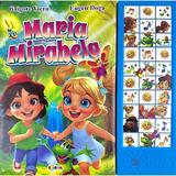Maria Mirabela. Carte cu sunete - Grigore Vieru, Eugen Doga, editura Dorinta