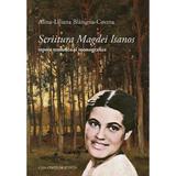 Scriitura Magdei Isanos. Repere tematice si monografice - Alina-Liliana Blanariu-Cozma, editura Casa Cartii De Stiinta