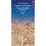 pachet-4-volume-peregrin-prin-bucuresti-dictionarul-strazilor-bucurestene-sorin-bordusanu-editura-vremea-5.jpg