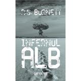 Infernul alb - R.S. Burnett, editura Crime Scene Press