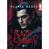 Raze de umbra - Flavia Badic, editura Cassius Books