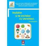 Invatam si ne distram cu Universul. Exercitii grafice. Fise de lucru pentru prescolari, editura Lizuka Educativ