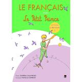 Le Francais avec le Petit Prince Le printemps 2 - Despina Calavrezo, editura Rao