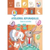 Atelierul Iepurasului - Cartea 2 - Carte cu Activitati