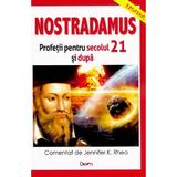 Nostradamus. Profetii pentru secolul 21 si dupa, editura Dexon